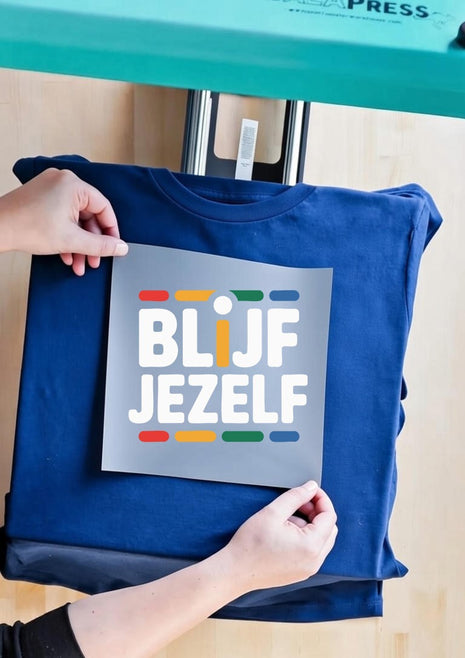 DTF Transfer – Blijf jezelf