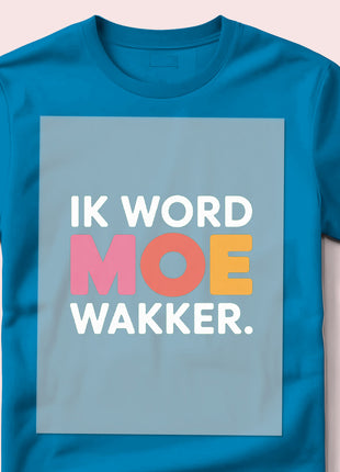 DTF Transfer – Ik word moe wakker