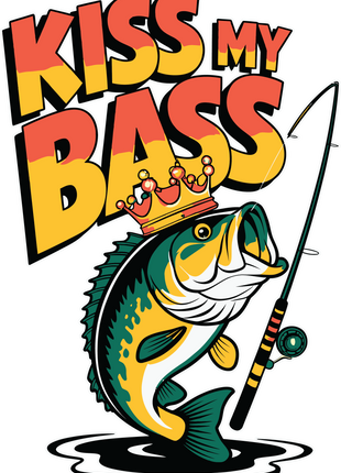 Dtf Print Kiss My Bass