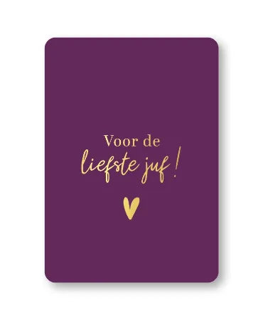 Wenskaarten A6 - Voor de liefste juf (donkerpaars)